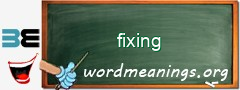WordMeaning blackboard for fixing